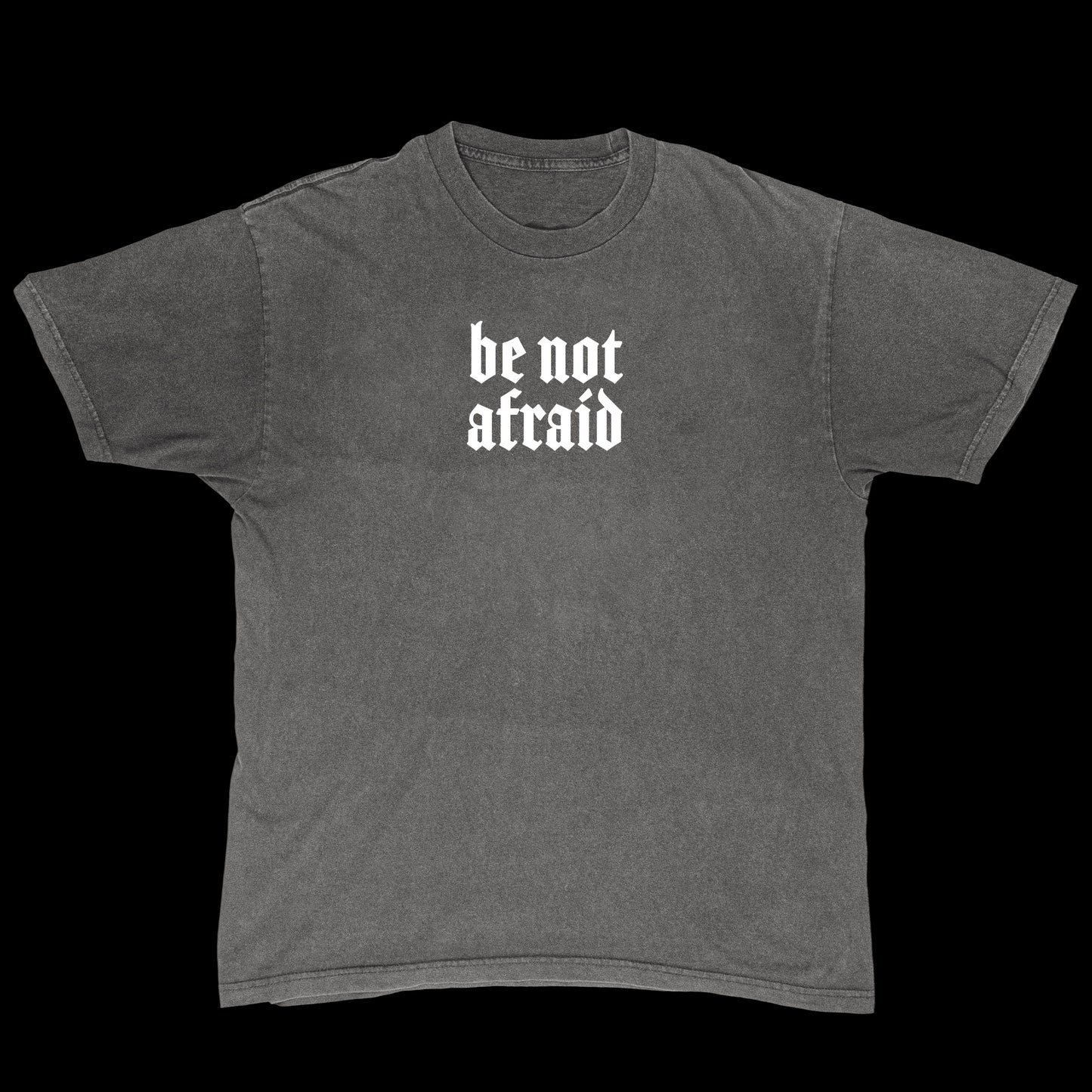 Afraid Tee