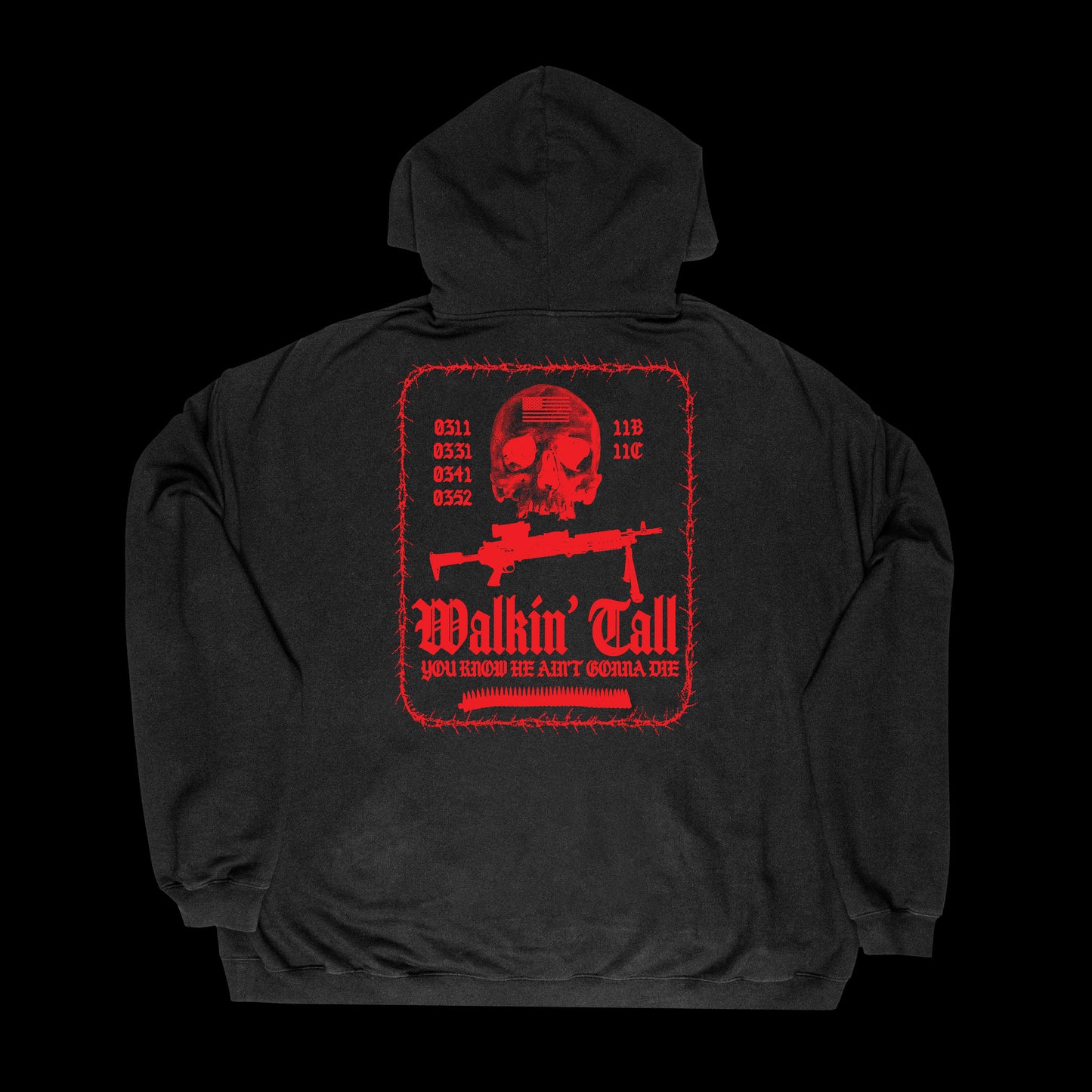 Walkin Tall Hoodie