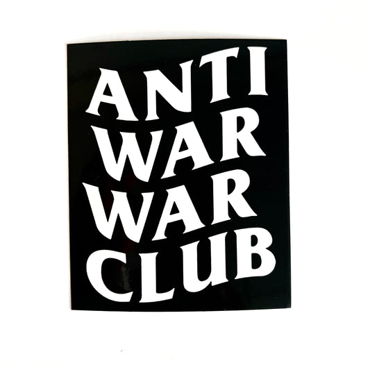 Anti-War Sticker