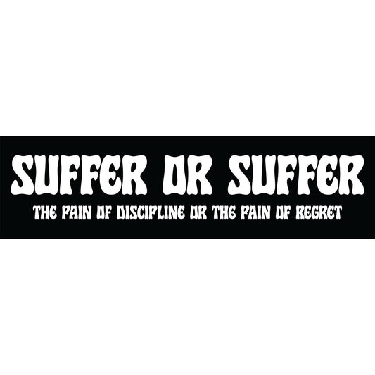 Suffer Sticker